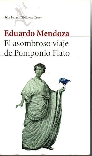 EL ASOMBROSO VIAJE DE POMPONIO FLATO.