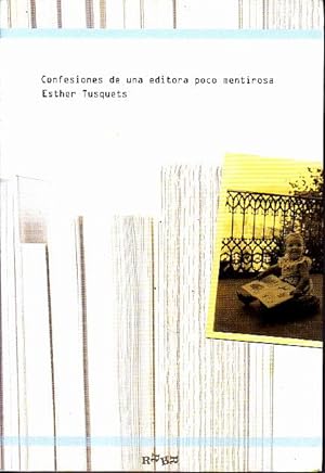 Immagine del venditore per CONFESIONES DE UNA EDITORA POCO MENTIROSA. venduto da Books Never Die