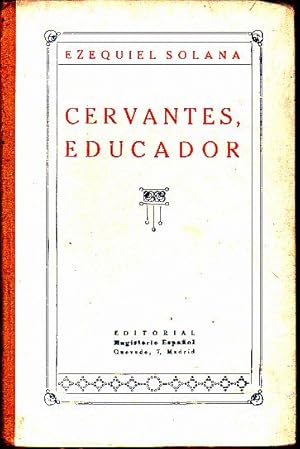 CERVANTES, EDUCADOR.