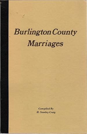 Seller image for Burlington County New Jersey Marriages for sale by Clausen Books, RMABA