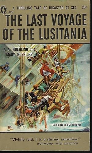 Imagen del vendedor de THE LAST VOYAGE OF THE LUSITANIA a la venta por Books from the Crypt