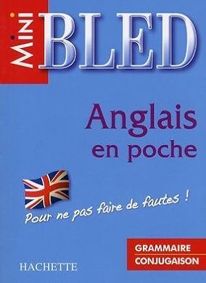 Bild des Verkufers fr Anglais en poche. pour ne pas faire de fautes ! Grammaire, conjugaison zum Verkauf von Chapitre.com : livres et presse ancienne