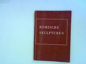Bild des Verkufers fr Rmische Skulpturen. zum Verkauf von ANTIQUARIAT FRDEBUCH Inh.Michael Simon