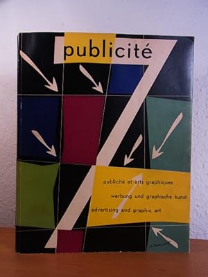 Seller image for Publicit 7. Revue de la publicit et des arts graphiques en Suisse - Werbung und graphische Kunst - Advertising and Graphic Art for sale by Antiquariat Weber
