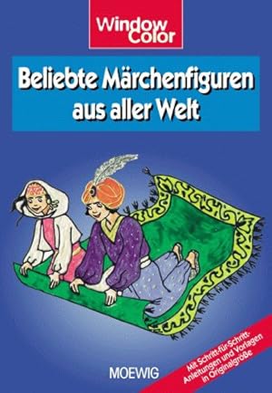 Bild des Verkufers fr Window Color. Beliebte Mrchenfiguren aus aller Welt. zum Verkauf von Gabis Bcherlager