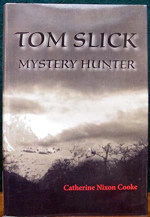 Seller image for TOM SLICK. Mystery hunter. for sale by The Antique Bookshop & Curios (ANZAAB)