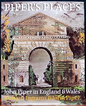 Imagen del vendedor de PIPER'S PLACES. John Piper in England and Wales. a la venta por The Antique Bookshop & Curios (ANZAAB)