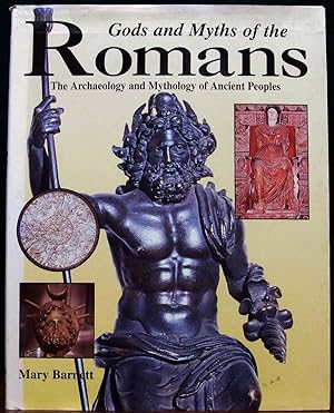 Immagine del venditore per GODS AND MYTHS OF THE ROMANS. The Archaeology and Mythology of Ancient Peoples. venduto da The Antique Bookshop & Curios (ANZAAB)