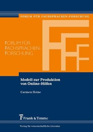 Bild des Verkufers fr Modell zur Produktion von Online-Hilfen (Forum fr Fachsprachen-Forschung) zum Verkauf von AHA-BUCH