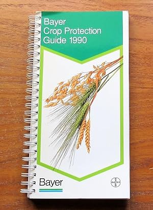 Bayer Crop Protection Guide 1990.
