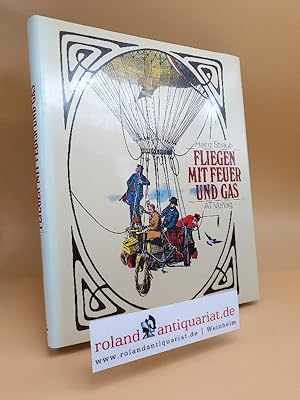 Fliegen mit Feuer und Gas