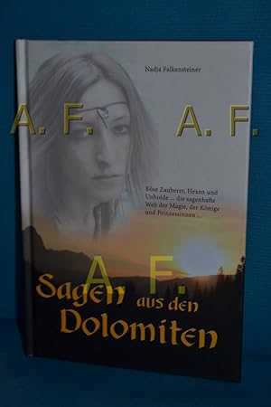 Seller image for Sagen aus den Solomiten, Bse zauberer, Hexen und Unholde. die sagenhafte Welt der magie, derKnige und Prinzessinnen. for sale by Antiquarische Fundgrube e.U.