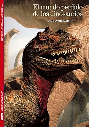Imagen del vendedor de El mundo perdido de los dinosaurios. biblioteca ilustrada a la venta por Imosver