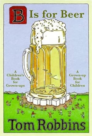 Seller image for B Is for Beer for sale by GreatBookPrices