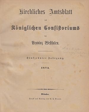 Kirchliches Amtsblatt des Königlichen Konsistoriums der Provinz Westfalen 1873-1878 (15. - 20. Ja...