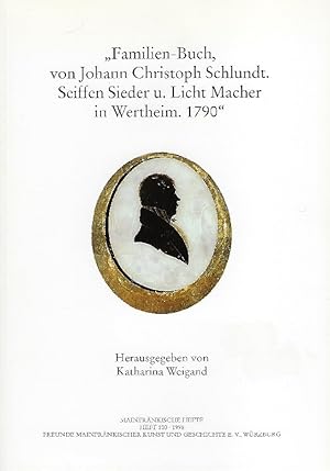 Bild des Verkufers fr Familien-Buch, von Johann Christoph Schlundt, Seiffen-Sieder u. Licht-Macher in Wertheim, 1790 zum Verkauf von Antiquariat Lcke, Einzelunternehmung