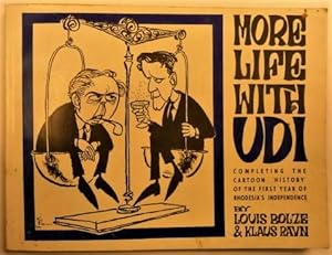 Seller image for More Life with UDI, Completing the cArtoon History of the First Year of Rhodesia's Independence for sale by Scrivener's Books and Bookbinding