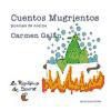 CUENTOS MUGRIENTOS-POEMAS DE COCINA