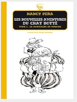 Seller image for Les Nouvelles Aventures du Chat Bott, Tome 1 : La montagne en marche for sale by Shore Books