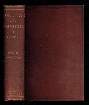 Image du vendeur pour Coal-Tar and Ammonia 5th Edition Part II Coal-Tar mis en vente par Sonnets And Symphonies