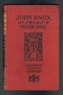 Imagen del vendedor de John Knox (Famous Scots) a la venta por Sonnets And Symphonies