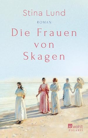 Bild des Verkufers fr Die Frauen von Skagen zum Verkauf von AHA-BUCH GmbH