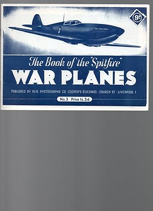 'War Planes'. The Book of the Spitfire.
