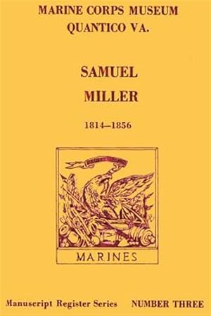 Immagine del venditore per Samuel Miller 1814-1856 venduto da GreatBookPrices