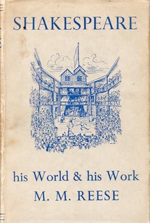 Bild des Verkufers fr Shakespeare _ his World & his Work zum Verkauf von San Francisco Book Company