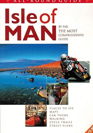 Bild des Verkufers fr All-Round Guide to Isle of Man: By Far the Most Comprehensive Guide zum Verkauf von Paderbuch e.Kfm. Inh. Ralf R. Eichmann