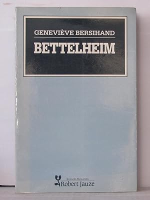 Image du vendeur pour Bettelheim mis en vente par Librairie Albert-Etienne