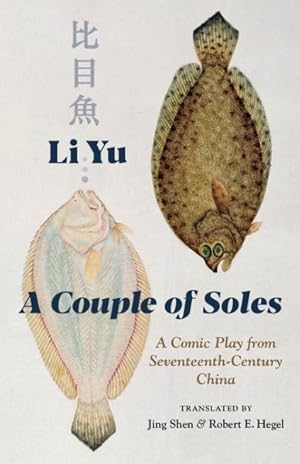 Image du vendeur pour Couple of Soles : A Comic Play from Seventeenth-Century China mis en vente par GreatBookPrices