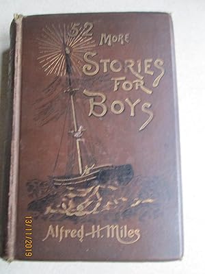 Seller image for Fifty Two More Stories for Boys for sale by Buybyebooks