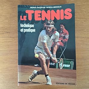 Immagine del venditore per Le tennis. Technique et pratique venduto da Les bouquins d'Alain