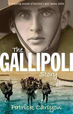 Seller image for The Gallipoli Story (Paperback) for sale by AussieBookSeller