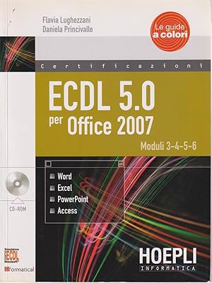 Immagine del venditore per ECDL 5.0 per Office 2007. Con CD-ROM vol.2 venduto da Librodifaccia