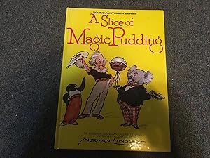 Seller image for A Slice of Magic Pudding for sale by Betty Mittendorf /Tiffany Power BKSLINEN