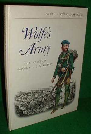 WOLFE'S ARMY Osprey Men at Arms Series