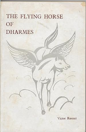 The Flying Horse of Dharmes