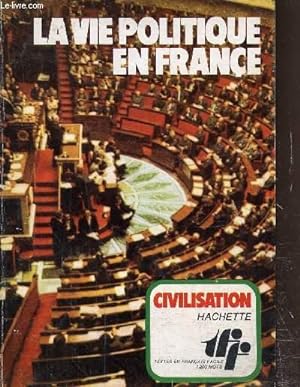 Seller image for La vie politique en France for sale by Le-Livre