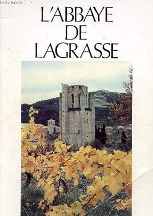 Image du vendeur pour L'abbaye de Lagrasse, guide du visiteur mis en vente par Le-Livre