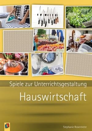 Bild des Verkufers fr Spiele zur Unterrichsgestaltung - Hauswirtschaft zum Verkauf von Rheinberg-Buch Andreas Meier eK