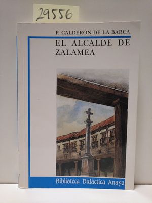 Seller image for EL ALCALDE DE ZALAMEA for sale by Librera Circus