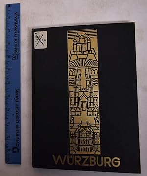 Image du vendeur pour Wurzburg: Aufgenommen von Leo Gundermann, Beschrieben von Heinrich Kreisel mis en vente par Mullen Books, ABAA