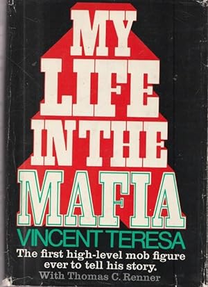 Immagine del venditore per My life in the Mafia. By Vincent Teresa with Thomas C. Renner, venduto da Ant. Abrechnungs- und Forstservice ISHGW
