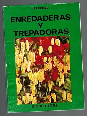 Imagen del vendedor de ENREDADERAS Y TREPADORAS a la venta por Librera Dilogo