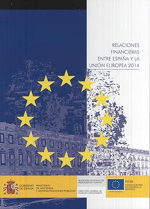 Imagen del vendedor de Relaciones financieras entre espaa y la union europea 2014 a la venta por Imosver