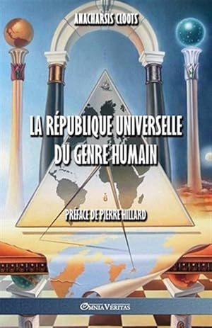 Seller image for La Republique Universelle Du Genre Humain -Language: french for sale by GreatBookPrices