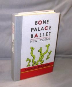 Bone Palace Ballet: New Poems.