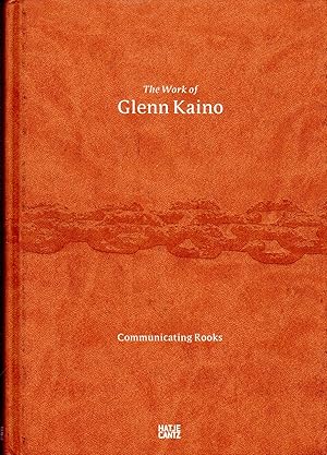 Imagen del vendedor de The Work of Glenn Kaino: Communicating Rooks a la venta por Dorley House Books, Inc.